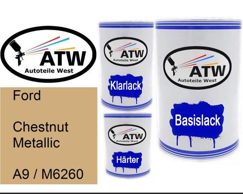 Ford, Chestnut Metallic, A9 / M6260: 500ml Lackdose + 500ml Klarlack + 250ml Härter - Set, von ATW Autoteile West.